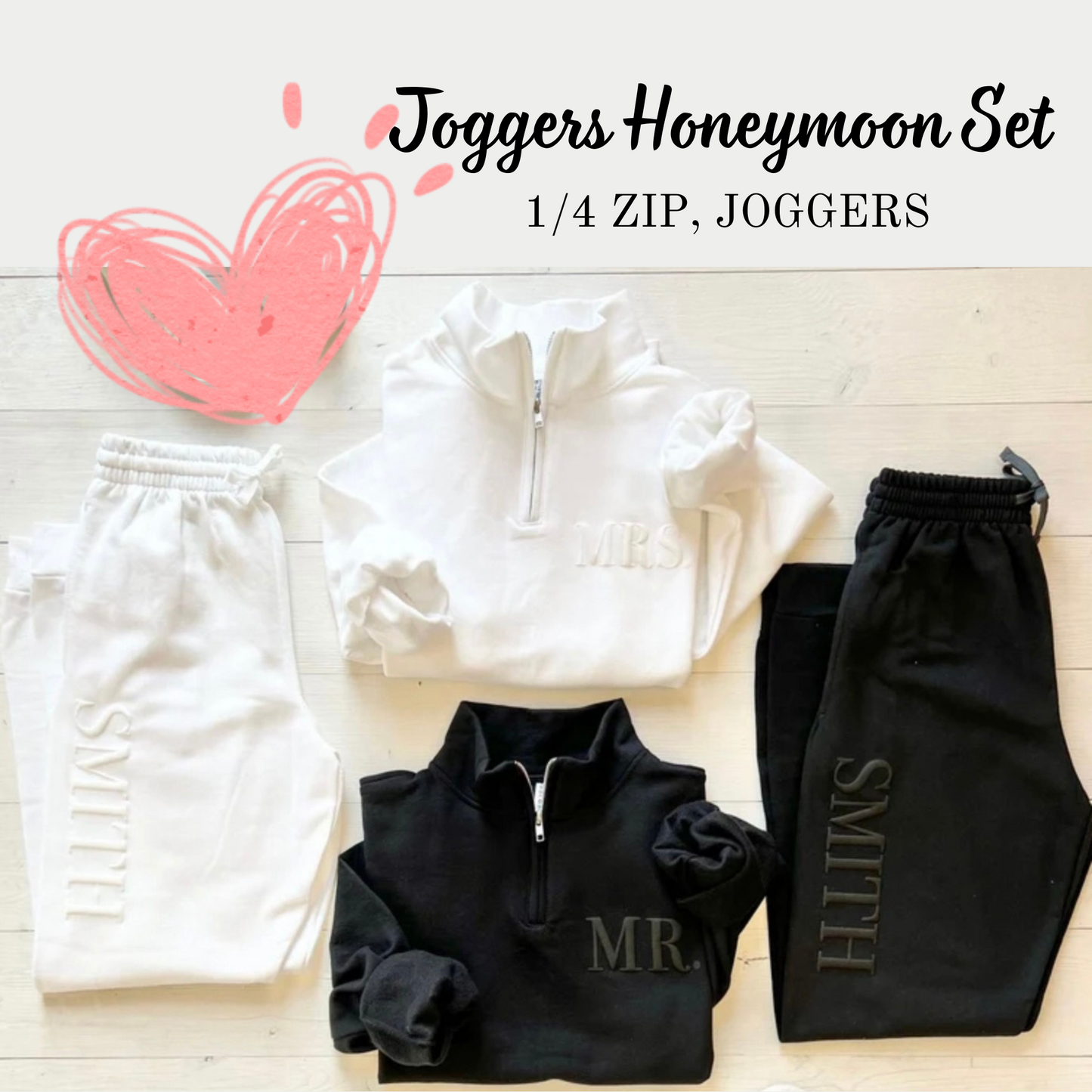 Joggers Honeymoon Set, Mr.and Mrs. Quarter Zip, Joggers.